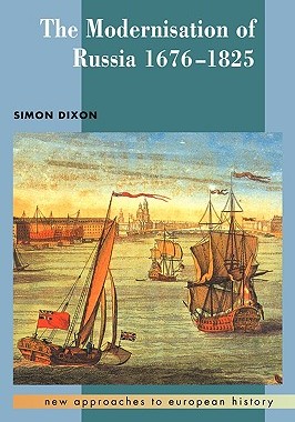 【预售】The Modernisation of Russia, 1676-1825