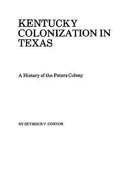 【预售】Kentucky Colonization in Texas