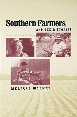 【预售】Southern Farmers and Their Stories: Memory and