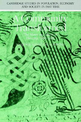 【预售】A Community Transformed: The Manor and Liberty of