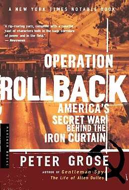 【预售】Operation Rollback: America's Secret War Behind the