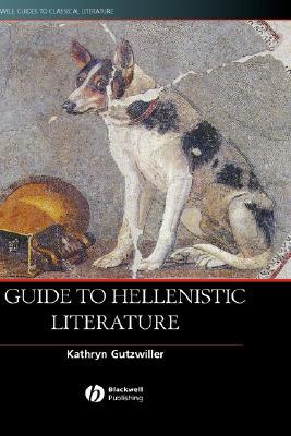 【预售】Guide To Hellenistic Literature