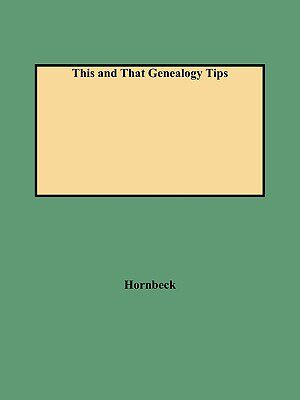 【预售】This and That Genealogy Tips