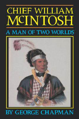 【预售】Chief William McIntosh