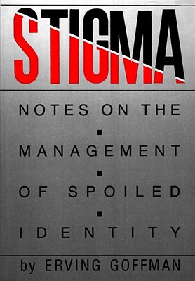 【预售】Stigma: Notes on the Management of Spoiled Identity