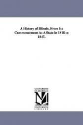 【预售】A History of Illinois, from Its Commencement as a