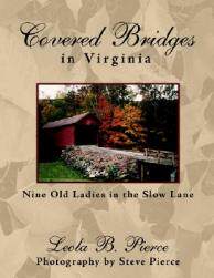 【预售】Covered Bridges in Virginia: Nine Old Ladies in the