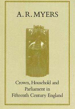 【预售】Crown, Household, and Parliament in Fifteenth