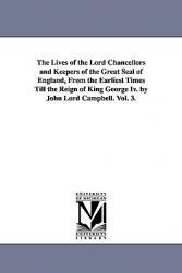 【预售】The Lives of the Lord Chancellors and Keepers of the