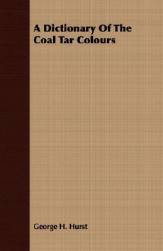 【预售】A Dictionary of the Coal Tar Colours