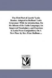 【预售】The First Part of Jacobs' Latin Reader. Adapted to