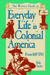 【预售】The Writer's Guide to Everyday Life in Colonial