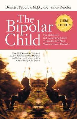 预订  The Bipolar Child: The Definitive and Reassuring