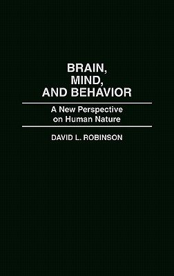 【预售】Brain, Mind, and Behavior: A New Perspective on