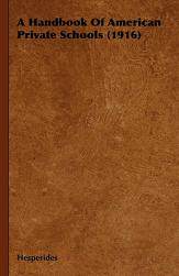 【预售】A Handbook of American Private Schools (1916)