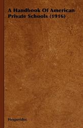 【预售】A Handbook of American Private Schools (1916)