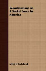 【预售】Scandinavians as a Social Force in America
