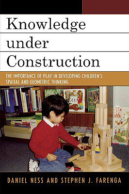 【预售】Knowledge Under Construction: The Importance of Play