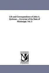 【预售】Life and Correspondence of John A. Quitman ...