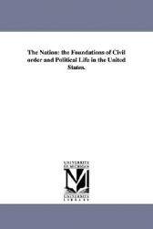 【预售】The Nation: The Foundations of Civil Order and