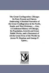 【预售】The Great Conflagration. Chicago: Its Past, Present