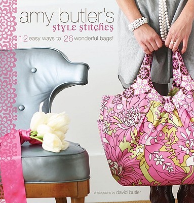 【预售】Amy Butler's Style Stitches: 12 Easy Ways to 26