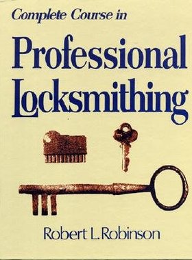 【预售】Complete Course in Professional Locksmithing