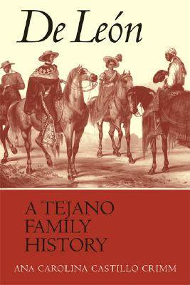 【预售】de Leon, a Tejano Family History