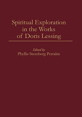 【预售】Spiritual Exploration in the Works of Doris Lessing