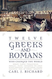 Romans the World and Changed Greeks Twelve 预售 Who