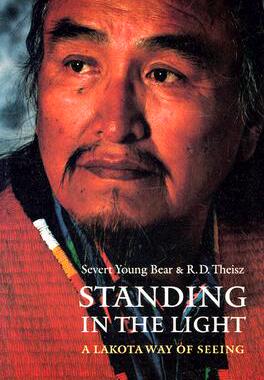 【预售】Standing in the Light: A Lakota Way of Seeing