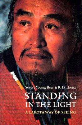 【预售】Standing in the Light: A Lakota Way of Seeing