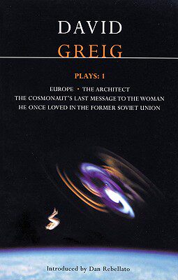 【预售】Greig Plays:1: Europe; The Architect; The