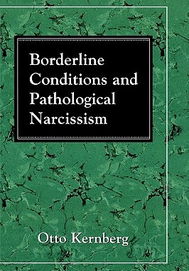【预售】Borderline Conditions and Pathological Narcissism