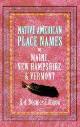【预售】Native American Place Names of Maine, New Hampshire,