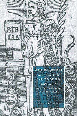 【预售】Writing, Gender and State in Early Modern England: