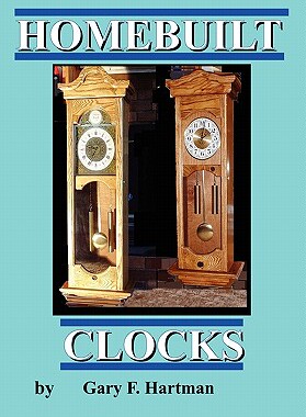 【预售】Homebuilt Clocks