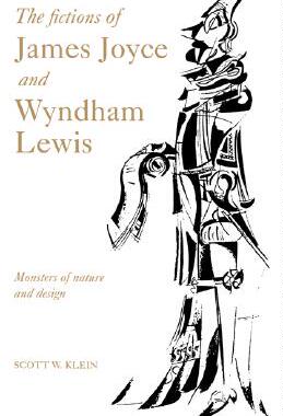 【预售】The Fictions of James Joyce and Wyndham Lewis