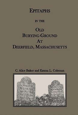 【预售】Epitaphs in the Old Burying-Ground at Deerfield