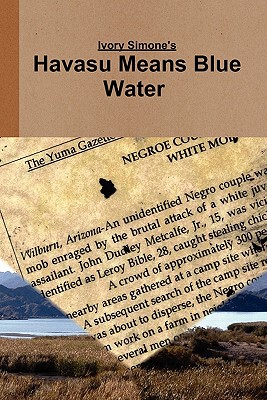 【预售】Havasu Means Blue Water