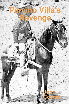 【预售】Pancho Villa's Revenge