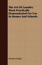 【预售】The Art of Laundry Work Practically Demonstrated for