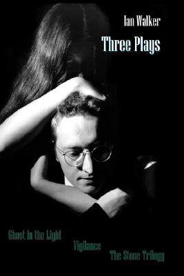 【预售】Three Plays: Ghost in the Light Vigilance the Stone
