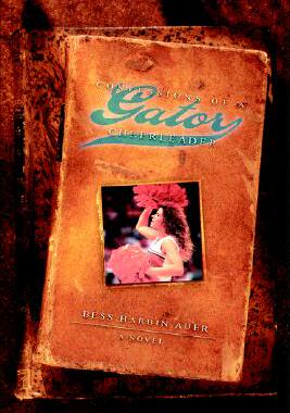 【预售】Confessions of a Gator Cheerleader