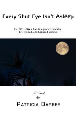 【预售】Every Shut Eye Isn't Asleep