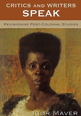 【预售】Critics and Writers Speak: Revisioning Post-Colonial