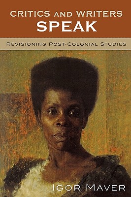 【预售】Critics and Writers Speak: Revisioning Post-Colonial