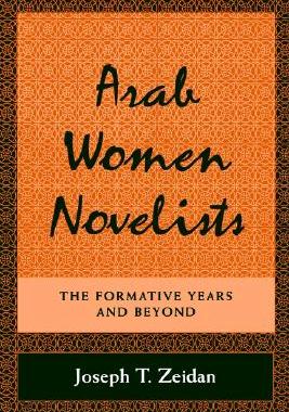 【预售】Arab Women Novelists: The Formative Years and