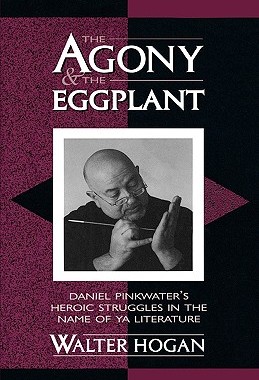 【预售】The Agony and the Eggplant: Daniel Pinkwater's