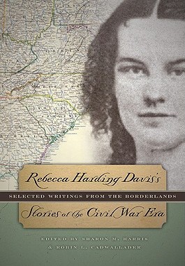 【预售】Rebecca Harding Davis's Stories of the Civil War